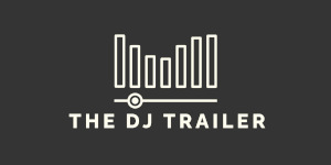 the DJ TRAILER
