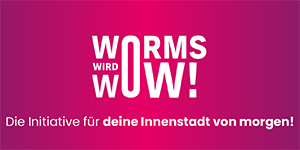Worms wird WOW!